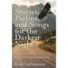 Stories, Psalms, and Songs for the Darkest Night: Hope and Help for Surviving Depression