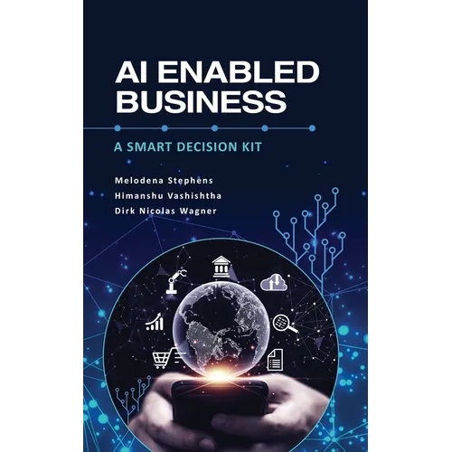 AI Enabled Business: A Smart Decision Kit