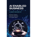 AI Enabled Business: A Smart Decision Kit