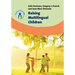 Raising Multilingual Children