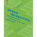 Urban Intensities: Contemporary Housing Types and Territories