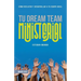 Tu Dream Team Ministerial (Your Ministry Dream Team)