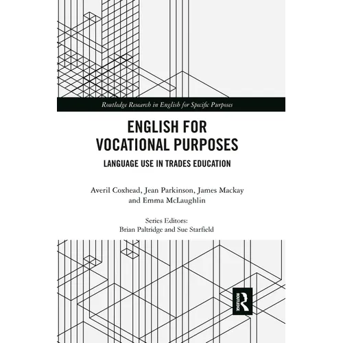 English for Vocational Purposes: Language Use in Trades Education