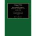 Tallyns of England and America: A History and Genealogy (1080-1979). The Descendants of William R. Tallyn of Stoke Rivers, Devonshire, England