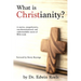 What is Christianity?: A concise, comprehensive, non-denominational, and understandable course of Biblical study