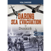 Daring Sea Evacuation at Dunkirk: Interactive World War II Missions