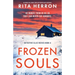 Frozen Souls: An addictive crime thriller packed with suspense