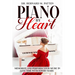 Piano by Heart: Memorize and Perform Your Music in Less Time with Fewer Tears