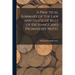 A Practical Summary of the Law and Usage of Bills of Exchange and Promissory Notes