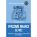 Personal Finance Terms - Financial Education Is Your Best Investment