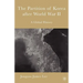 The Partition of Korea After World War II: A Global History