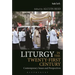 Liturgy in the Twenty-First Century: Contemporary Issues and Perspectives