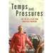 Temps and Pressures. The life of a pilot who practises medicine.