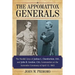 The Appomattox Generals: The Parallel Lives of Joshua L. Chamberlain, Usa, and John B. Gordon, Csa, Commanders at the Surrender Ceremony of April 12,