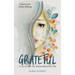 Grateful: In Love with My Messy Beautiful Life