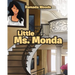 Little Ms. Monda