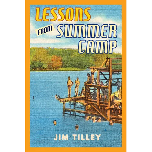 Lessons from Summer Camp