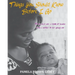 Things You Should Know Before I Go: To my dear son: a book of lessons from a mother to her young son