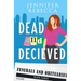 Dead and Deceived
