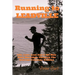 Running To Leadville: Life, Love, Loss and a 100 Mile Ultra Marathon Through The Colorado Rockies