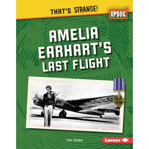 Amelia Earhart's Last Flight