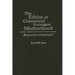 The Ethics of Commercial Surrogate Motherhood: Brave New Families?