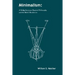 Minimalism: A Bridge between Classical Philosophy and the Bahá'í Revelation