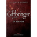 Giftbringer - The Boy Bishop: Book IV - Myra and Rome