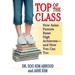 Top of the Class: How Asian Parents Raise High Achievers--and How You Can Too