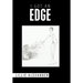 I Got an Edge