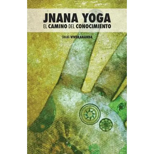 Jnana Yoga: El Camino del Conocimiento