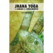 Jnana Yoga: El Camino del Conocimiento