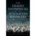 The Deadly Shipwrecks of the Powhattan & New Era on the Jersey Shore