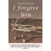I Forgive You