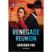 Renegade Reunion