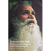 To Know Your Self: The Essential Teachings of Swami Satchidananda, Second Edition