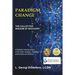 Paradigm Change the Collective Wisdom of Recovery