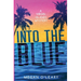 Into the Blue: A Virgin Islands Mystery