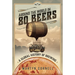 Around the World in 80 Beers: A Global History of Brewing