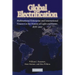 Global Electrification: Multinational Enterprise and International Finance in the History of Light and Power, 1878 2007