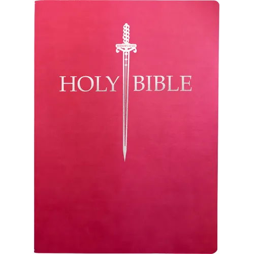 KJV Sword Bible, Large Print, Berry Ultrasoft: (Red Letter, Pink, 1611 Version)
