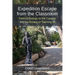 Expedition Escape from the Classroom: Political Outings on the Campus and the Anxiety of Teaching IR