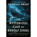 The Mysterious Case of Rudolf Diesel: Genius, Power, and Deception on the Eve of World War I