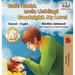 Gute Nacht, mein Liebling! Goodnight, My Love!: German English Bilingual