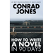 How to Write a Novel in 90 Days