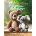 Crochet Menagerie: Animal Adventures - 26 Enchanting Patterns