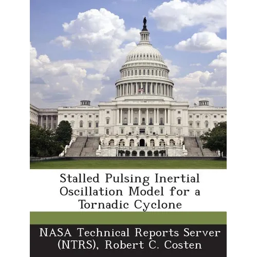 Stalled Pulsing Inertial Oscillation Model for a Tornadic Cyclone