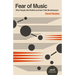 Fear of Music: Why People Get Rothko But Don't Get Stockhausen