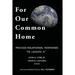 For Our Common Home: Process-Relational Responses to Laudato Si'