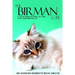 The Birman Cat: A vet's guide on how to care from your Birman cat